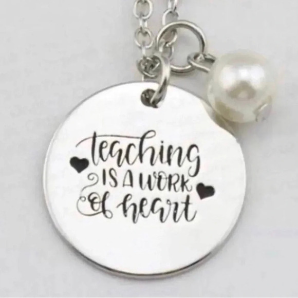 NEW Hand Stamped Necklace - Teaching is a Work of Heart - Picture 1 of 3